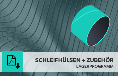 Lagerprogramm Schleifhülsen